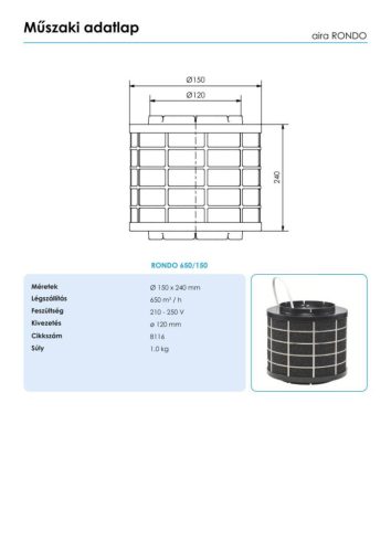 AIRA - Plazma szűrő páraelszívókhoz RONDO 650/150 R
